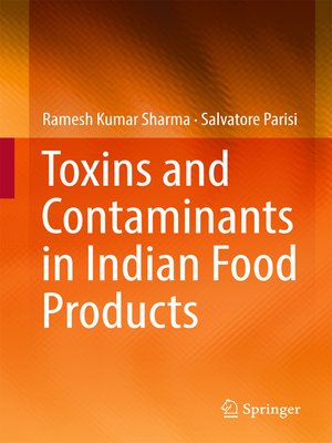 cover image of Toxins and Contaminants in Indian Food Products